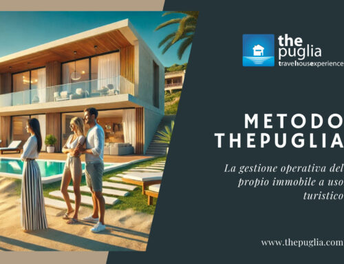 Come gestire una casa vacanza: Metodo ThePuglia